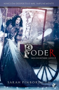 Saga Encantadas - 3.Poder - Sarah Pinborough