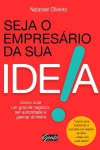 Seja o empresário da sua ideia