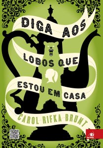 diga-aos-lobos-que-estou-em-casa